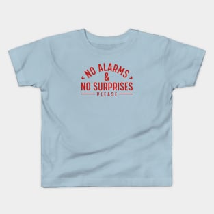 No Surprises Kids T-Shirt